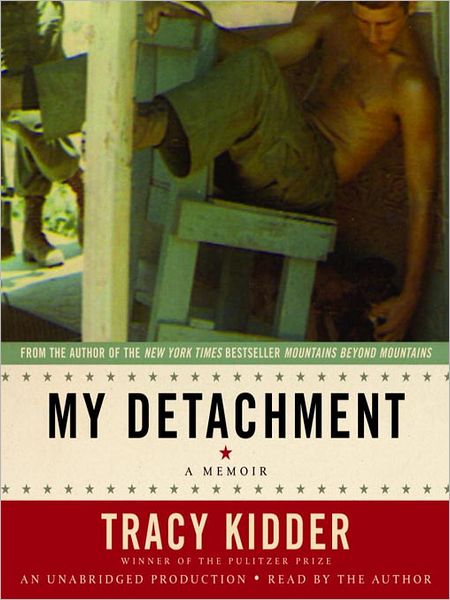 My Detachment: A Memoir