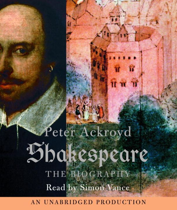 Shakespeare: The Biography