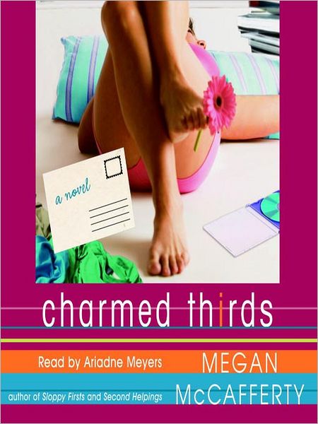 Charmed Thirds (Jessica Darling Series #3)