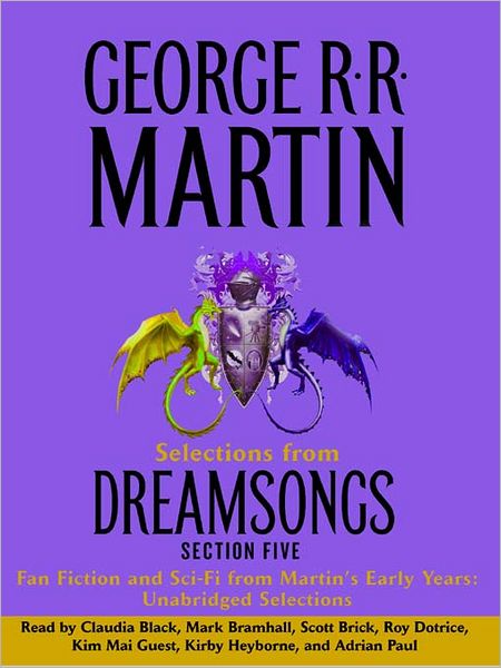 Dreamsongs, Section 5: Hybrids and Horrors