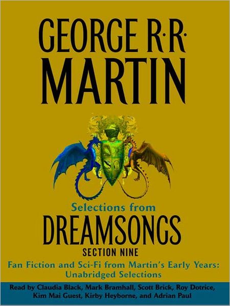Dreamsongs, Section 9: The Heart in Conflict