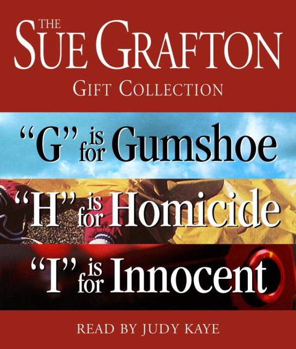 The Sue Grafton Gift Collection: G Is for Gumshoe, H Is for Homicide, I Is for Innocent