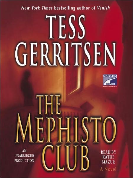 The Mephisto Club (Rizzoli and Isles Series #6)