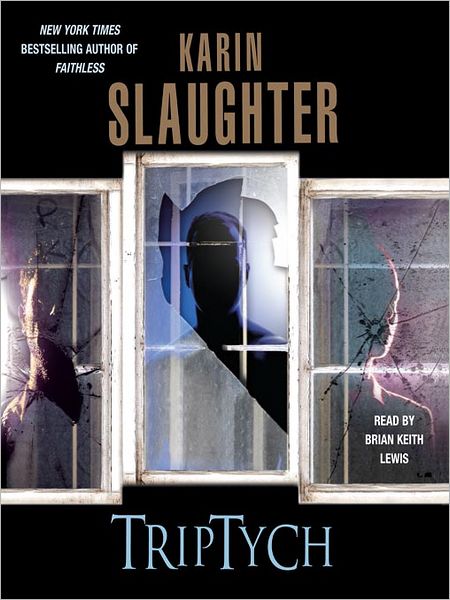 Triptych (Will Trent Series #1)