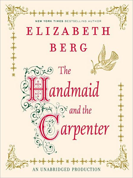 The Handmaid and the Carpenter