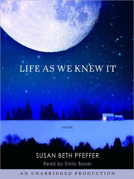 Life As We Knew It: The Last Survivors Series, Book 1