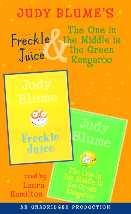 Judy Blume, Collection 1: Freckle Juice; The One In the Middle Is the Green Kangaroo