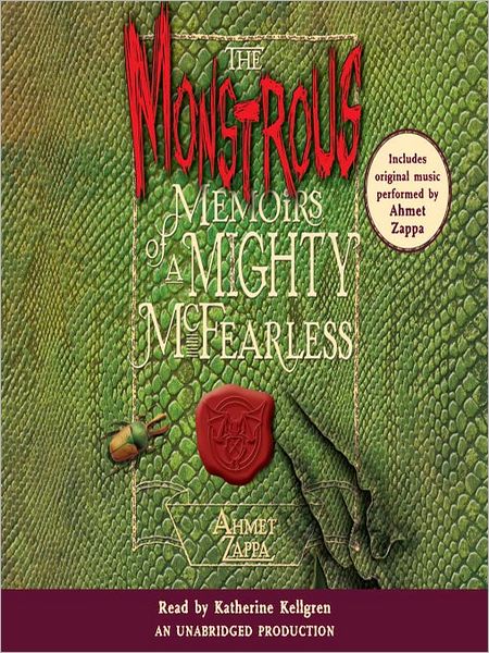 The Monstrous Memoirs of a Mighty McFearless