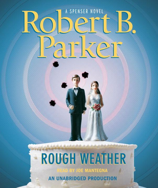 Rough Weather (Spenser Series #36)
