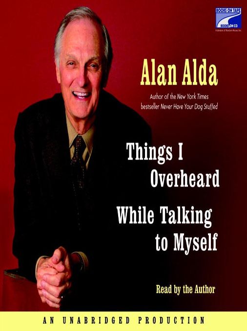 Things I Overheard While Talking to Myself