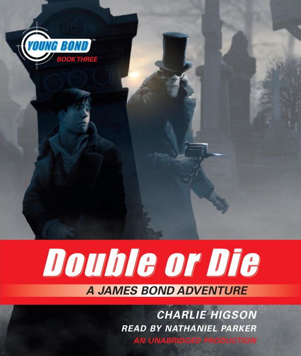 Double or Die (Young Bond Series #3)