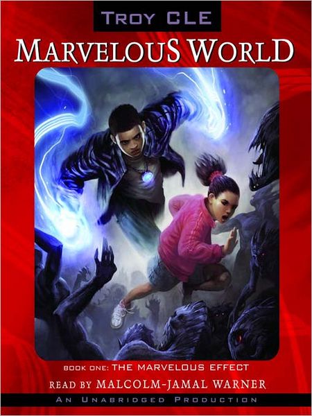 The Marvelous Effect: Marvelous World Series, Book 1