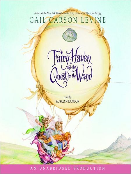 Fairy Haven and the Quest for the Wand