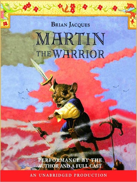 Martin the Warrior (Redwall Series #6)