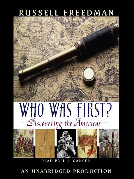 Who Was First?: Discovering the Americas