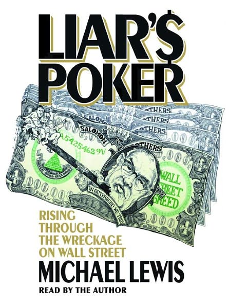 Liar's Poker: Rising through the Wreckage on Wall Street