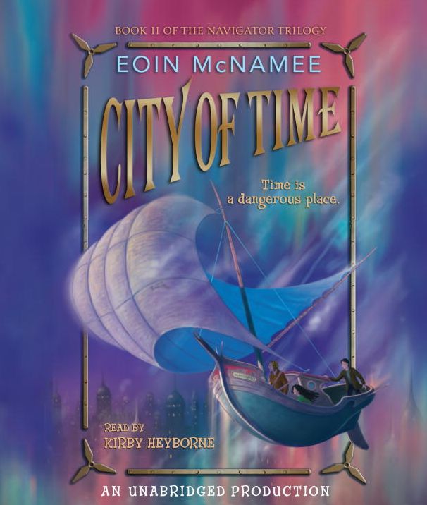 City of Time (Navigator Trilogy Series #2)