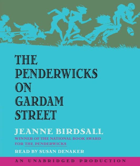 The Penderwicks on Gardam Street (The Penderwicks Series #2)