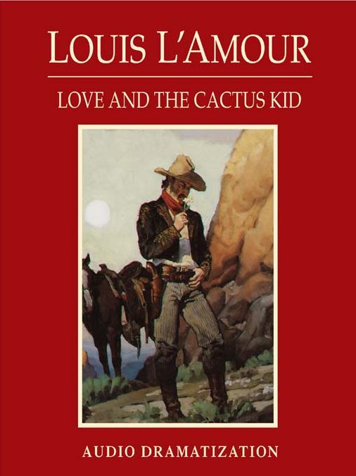 Love and the Cactus Kid