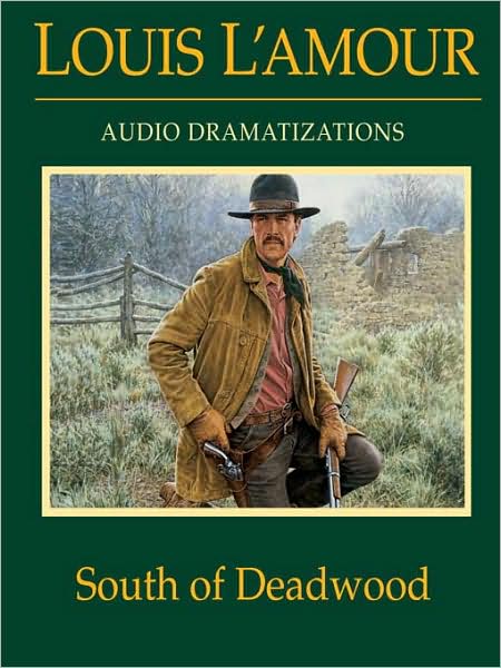 South of Deadwood