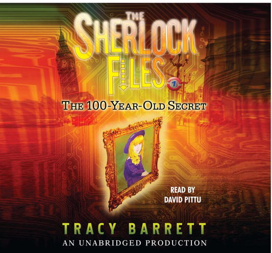 The 100-Year-Old Secret (The Sherlock Files Series #1)