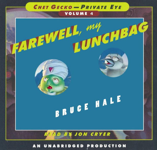 Farewell, My Lunchbag (Chet Gecko Series)