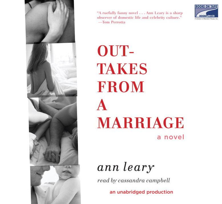 Outtakes From a Marriage: A Novel