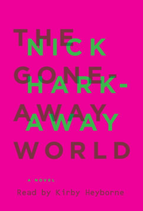 The Gone-Away World