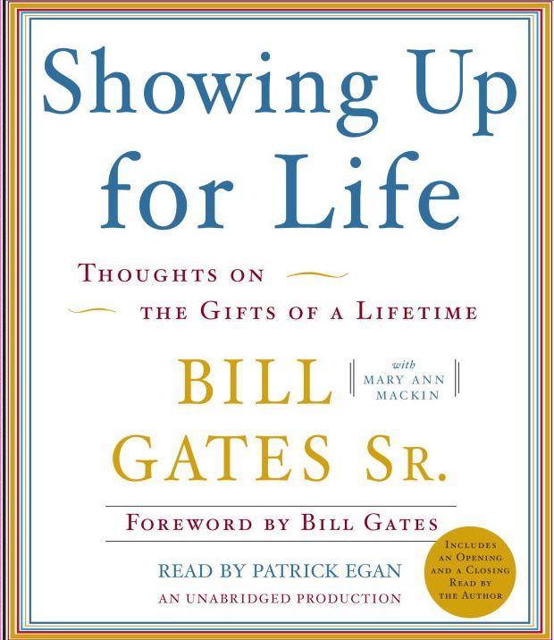 Showing Up for Life: Thoughts on the Gifts of a Lifetime