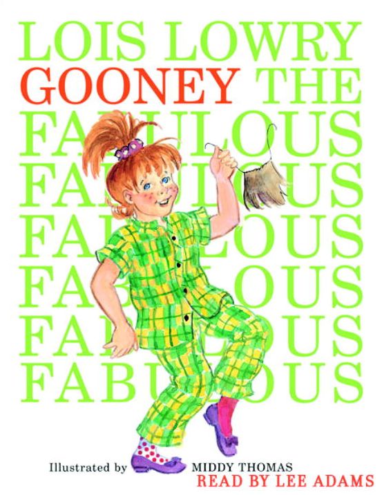 Gooney the Fabulous: Gooney Bird Series, Book 3