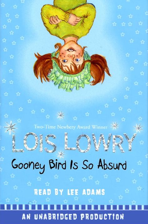 Gooney Bird Is So Absurd (Gooney Bird Series #4)