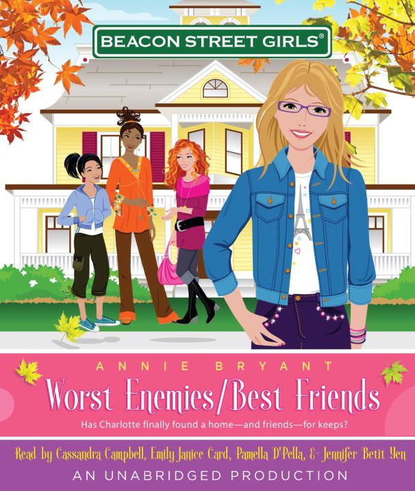 Worst Enemies/Best Friends (Beacon Street Girls Series #1)
