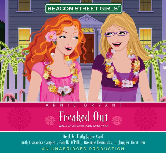 Freaked Out (Beacon Street Girls Series #7)