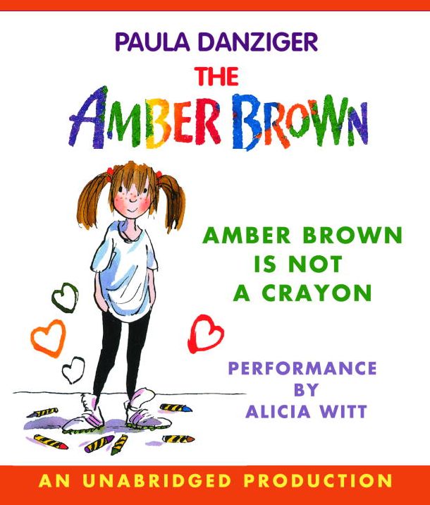 Amber Brown Is Not a Crayon