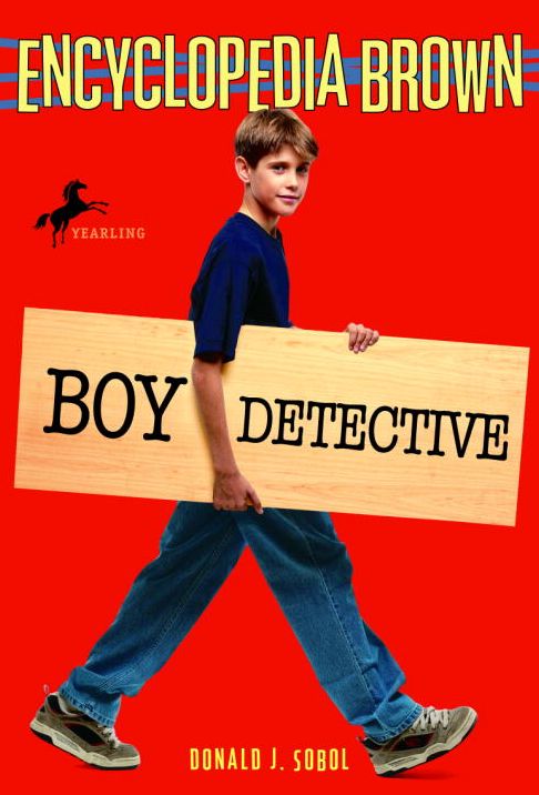 Encyclopedia Brown, Boy Detective (Encyclopedia Brown Series #1)