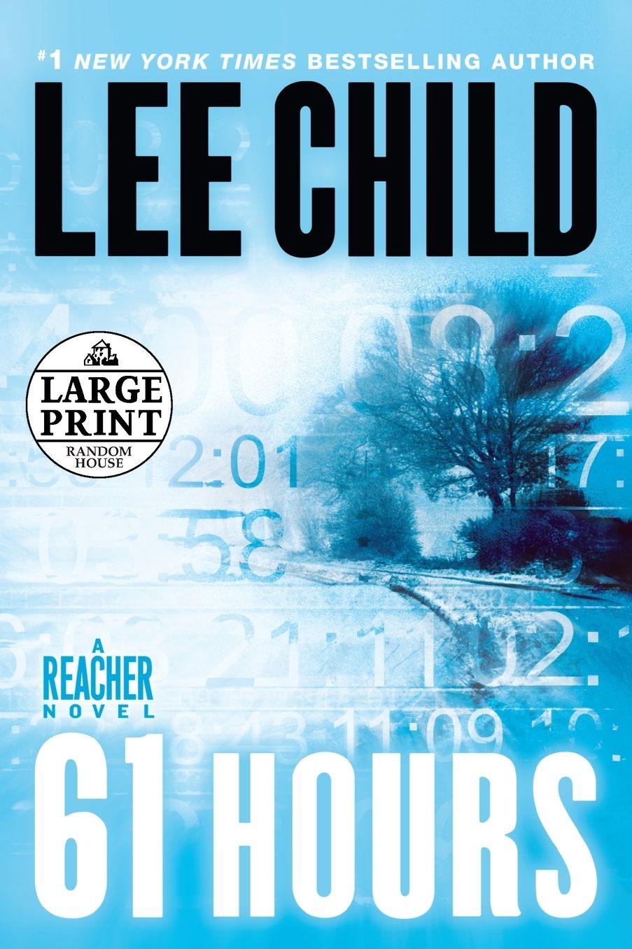 61 Hours (Jack Reacher Series #14)