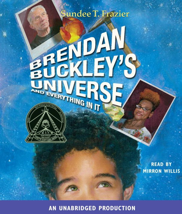 Brendan Buckley's Universe and Everything in It: Brendan Buckley Series, Book 1