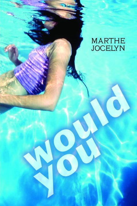 Would You