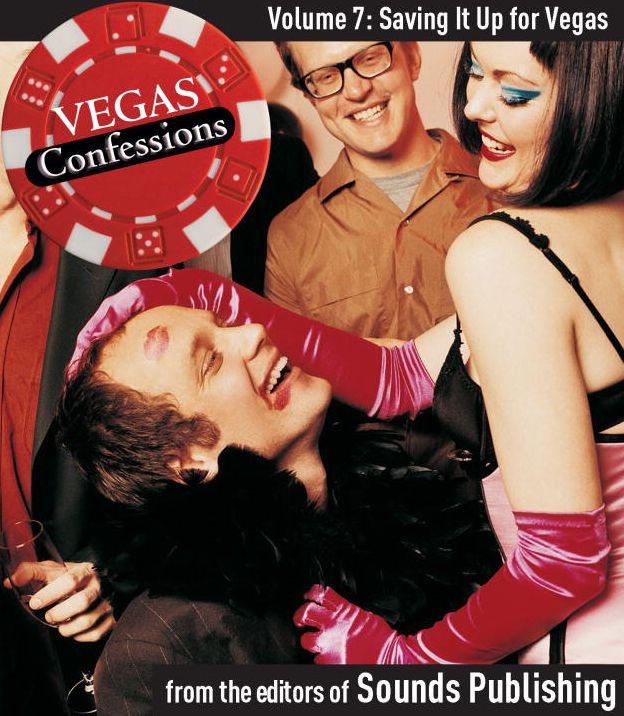 Saving It Up for Vegas: From Vegas Confessions, Volume 7