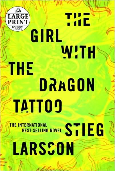The Girl with the Dragon Tattoo (The Girl with the Dragon Tattoo Series #1)
