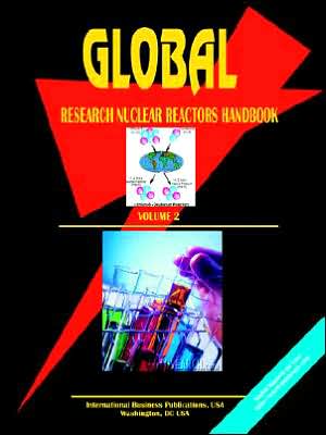 Global Research Nuclear Reactors Handbook, Volume 2