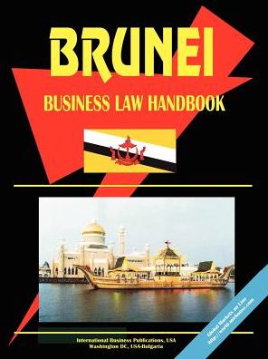 Brunei Business Law Handbook