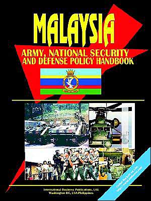 Malaysia Army, National Security And Defense Policy Handbook