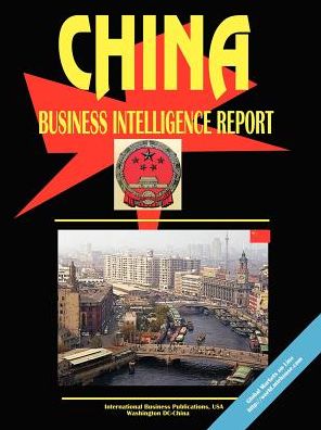 China Business Intelligence Report