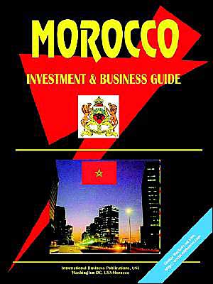 Morocco Investment & Business Guide
