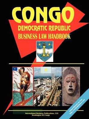 Congo Dem. Republic Business Law Handbook