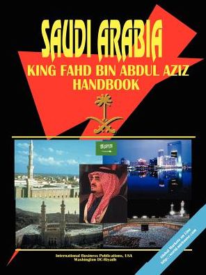 Saudi Arabia King Fahd Bin Abdul Aziz Handbook