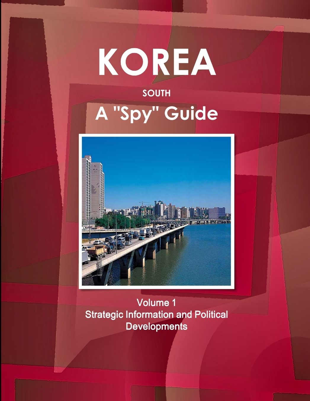 Korea, South: A "Spy" Guide