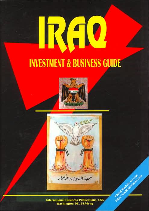 Iraq Investment And Business Guide