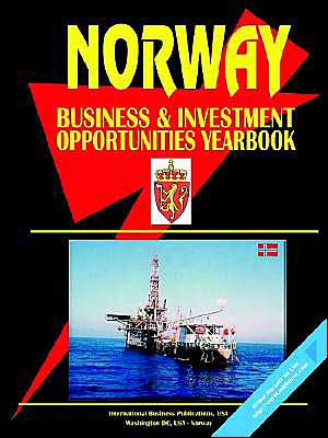 Norway Business & Investment Opportunities Yearbook
